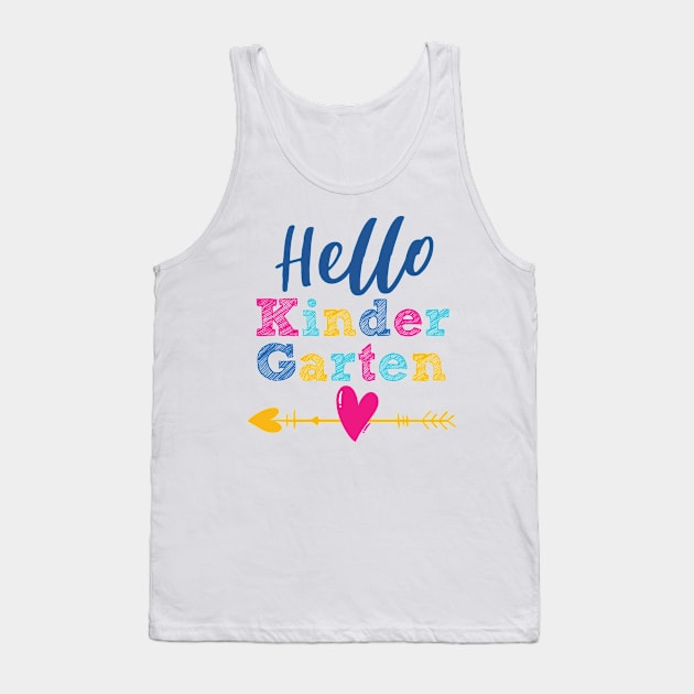 Hello Kindergarten, Back to School, Hello Kindergarten Tank Top by Gaming champion